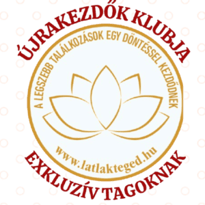 Újrakezdők Klubja- Exkluzív tagság